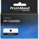 Cartouche compatible Canon PFI-030MBK - Noir mat